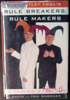 motley fools rule breakers makers gardner picking stocks book