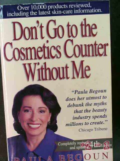dont go to the cosmetic counter without me paula begoun book