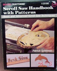 scroll saw handbook patrick spielman craftsman patterns book scroll saw handbook patrick spielman craftsman patterns book