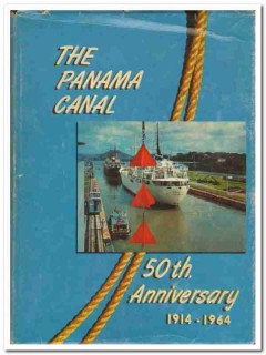 panama canal 50th anniversary photographs history vintage book panama canal 50th anniversary photographs history vintage book