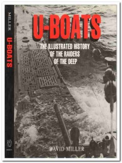 u-boats illustrated history raiders deep david miller submarine book u-boats illustrated history raiders deep david miller submarine book