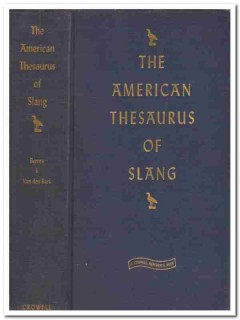 the american thesaurus of slang lester berry melvin bark book