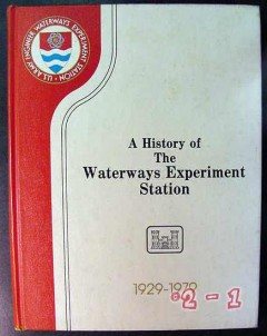 waterways experiment station history 1929-79 engineering book