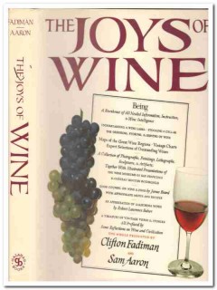 joys of wine clifton fadiman and sam aaron book joys of wine clifton fadiman and sam aaron book