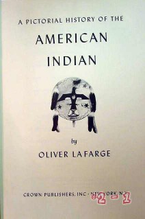 pictorial history of the american indian oliver la farge book pictorial history of the american indian oliver la farge book