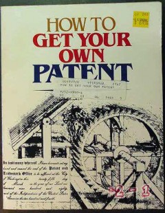 how to get your own patent forms model robert richardson book how to get your own patent forms model robert richardson book