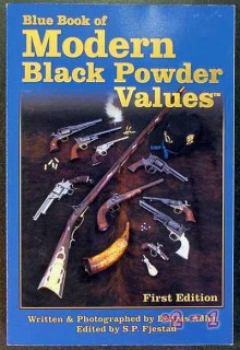 modern black powder values dennis adler gun pistol blue book modern black powder values dennis adler gun pistol blue book