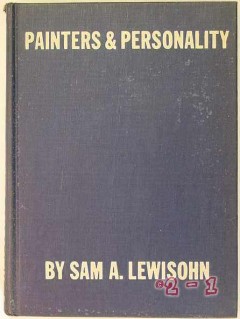 painters and personality sam a lewisohn vintage art book painters and personality sam a lewisohn vintage art book