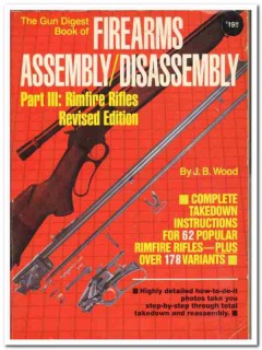 firearms assembly disassembly part 3 rimfire rifles revised book firearms assembly disassembly part 3 rimfire rifles revised book