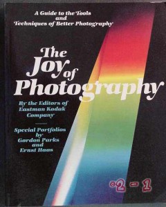 joy of photography kodak tools techniques better photos guide book joy of photography kodak tools techniques better photos guide book