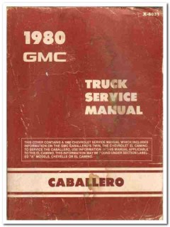 gmc truck service manual caballero 1980 repair maintenance book gmc truck service manual caballero 1980 repair maintenance book