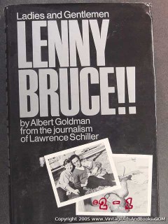 ladies and gentlemen lenny bruce signed albert goldman book