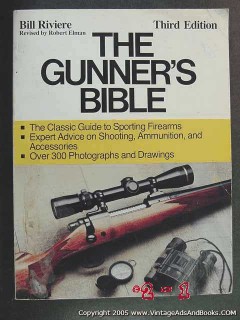 the gunners bible bill riviere gun rifle ammunition hunting book the gunners bible bill riviere gun rifle ammunition hunting book