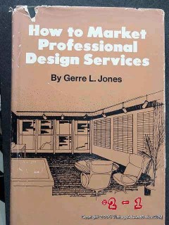 how to market professional design services gerre jones vintage book how to market professional design services gerre jones vintage book