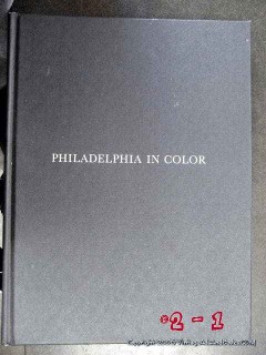 philadelphia in color john hayes raymond noll roger tauss photos book