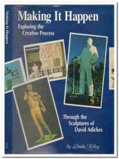 making it happen sculptures of david adickes signed book making it happen sculptures of david adickes signed book