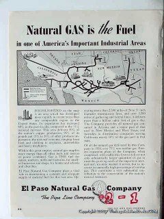 El Paso Natural Gas Company 1951 Vintage Ad Fuel Pipe Line Industrial