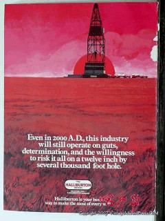 Halliburton Company 1977 Vintage Ad Oil Industry Operate On Guts
