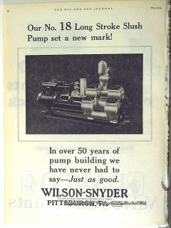 Wilson-Snyder Company 1928 Vintage Ad Oil Field Long Stroke Slush Pump Wilson-Snyder Company 1928 Vintage Ad Oil Field Long Stroke Slush Pump