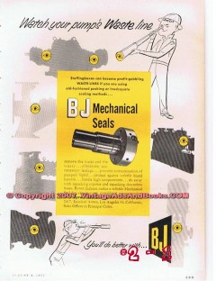 Byron Jackson Company 1955 Vintage Ad Oil Pump BJ Mecanical Seals