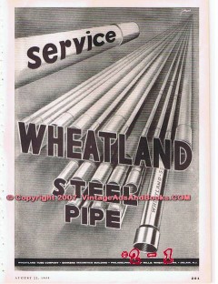 Wheatland Tube Company 1955 Vintage Ad Oil Field Steel Pipe Service Wheatland Tube Company 1955 Vintage Ad Oil Field Steel Pipe Service