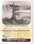 Orbit Valve Company 1955 Vintage Ad Oil Avoid Flowdowns Oilfield
