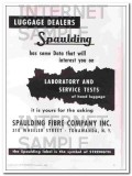Spaulding Fiber Company 1950 Vintage Ad Luggage Dealers Service Tests Spaulding Fiber Company 1950 Vintage Ad Luggage Dealers Service Tests