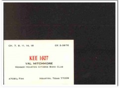 KEE-1607 Val Mitchmore Houston TX 1960s Vintage Postcard CB Radio QSL KEE-1607 Val Mitchmore Houston TX 1960s Vintage Postcard CB Radio QSL