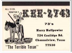 KEE-2743 Harry Hoffpowier Channelview TX 1960s Vintage Postcard CB QSL KEE-2743 Harry Hoffpowier Channelview TX 1960s Vintage Postcard CB QSL