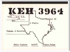 KEH-3964 Eddie Cogburn Plains TX 1960s Vintage Postcard CB Radio QSL KEH-3964 Eddie Cogburn Plains TX 1960s Vintage Postcard CB Radio QSL