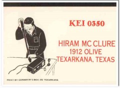 KEI-0350 Hiram McClure Texarkana Texas 1960s Vintage Postcard CB QSL KEI-0350 Hiram McClure Texarkana Texas 1960s Vintage Postcard CB QSL