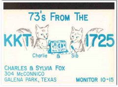 KKT-1725 Charles Fox Galena Park Texas 1960s Vintage Postcard CB QSL 1 KKT-1725 Charles Fox Galena Park Texas 1960s Vintage Postcard CB QSL 1