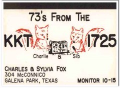 KKT-1725 Charles Fox Galena Park Texas 1960s Vintage Postcard CB QSL 2 KKT-1725 Charles Fox Galena Park Texas 1960s Vintage Postcard CB QSL 2