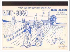 KMT-3053 John Cassel Houston Texas 1960s Vintage Postcard CB Radio QSL