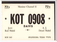 KOT-0908 AJ Jerri Davis Splendora TX 1960s Vintage Postcard CB QSL 2
