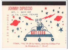 KOT-1306 Johnny Dipuccio Alta Loma Texas 1960s Vintage Postcard CB QSL