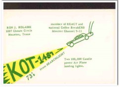 KOT-1487 Ron Kolaski Houston Texas 1960s Vintage Postcard CB Radio QSL