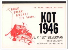 KOT-1946 Ed Silverman Houston Texas 1960s Vintage Postcard CB QSL 2