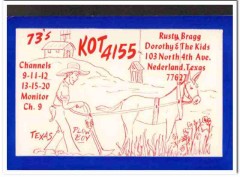 KOT-4155 Rusty Bragg Nederland Texas 1960s Vintage Postcard CB QSL