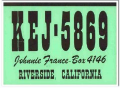 KEJ-5869 Johnnie France Riverside CA 1960s Vintage Postcard CB QSL KEJ-5869 Johnnie France Riverside CA 1960s Vintage Postcard CB QSL