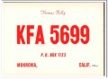 KFA-5699 Thomas Kelly Monrovia CA 1960s Vintage Postcard CB QSL 2 KFA-5699 Thomas Kelly Monrovia CA 1960s Vintage Postcard CB QSL 2