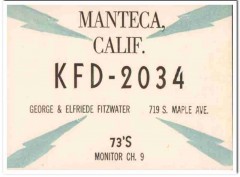 KFD-2034 George Fitzwater Manteca CA 1960s Vintage Postcard CB QSL KFD-2034 George Fitzwater Manteca CA 1960s Vintage Postcard CB QSL