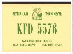 KFD-5576 Jim Tincher San Jose CA 1960s Vintage Postcard CB QSL Card KFD-5576 Jim Tincher San Jose CA 1960s Vintage Postcard CB QSL Card