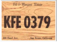 KFE-0379 Bill Webster San Bruno CA 1960s Vintage Postcard CB QSL KFE-0379 Bill Webster San Bruno CA 1960s Vintage Postcard CB QSL