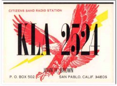 KLA-2524 John Brown San Pablo CA 1960s Vintage Postcard CB QSL 1 KLA-2524 John Brown San Pablo CA 1960s Vintage Postcard CB QSL 1