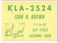 KLA-2524 John Brown San Pablo CA 1960s Vintage Postcard CB QSL 2 KLA-2524 John Brown San Pablo CA 1960s Vintage Postcard CB QSL 2