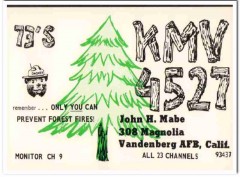 KMV-4527 John Mabe Vandenberg AFB CA 1960s Vintage Postcard CB QSL