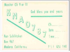 KNA-0787 Ron Schlitzkus Madera CA 1960s Vintage Postcard CB QSL