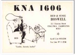 KNA-1606 Bud Boswell Coalinga CA 1960s Vintage Postcard CB QSL 1