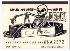 KNA-2372 C A Baker San Pablo CA 1960s Vintage Postcard CB QSL Card